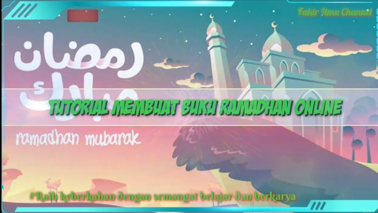 Tutorial Membuat Buku Kegiatan Ramadhan dengan Google Form