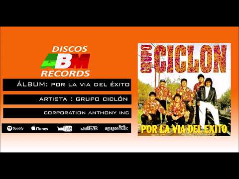 02.- Grupo Ciclón - Corazón encadenado
