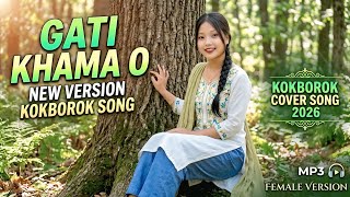 Download lagu Gati khama o || New version kokborok song 2026 || latest kokborok sad song || Female version  mp3