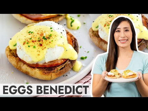 How to Make Eggs Benedict