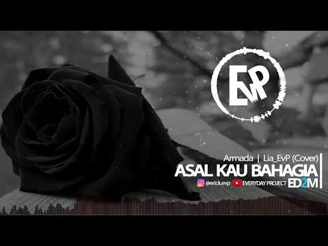 Asal Kau Bahagia - Lia EvP (Cover) | [EvP Music]
