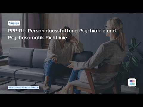Die PPP-RL, kurz erklärt | Klinikmanagement Akademie