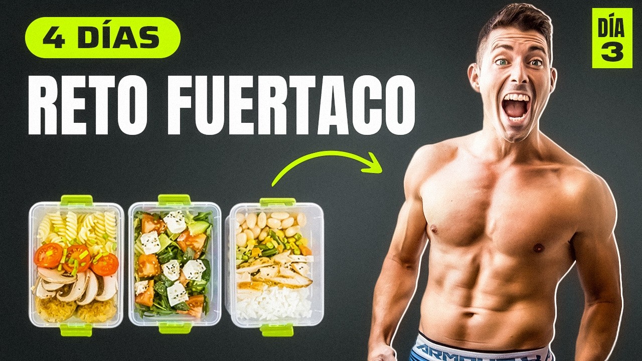 🥗 APRENDE a COMER para CONSEGUIR TU CAMBIO FÍSICO + RUTINA DE ABDOMINALES - [RETO FUERTACO DÍA 3]