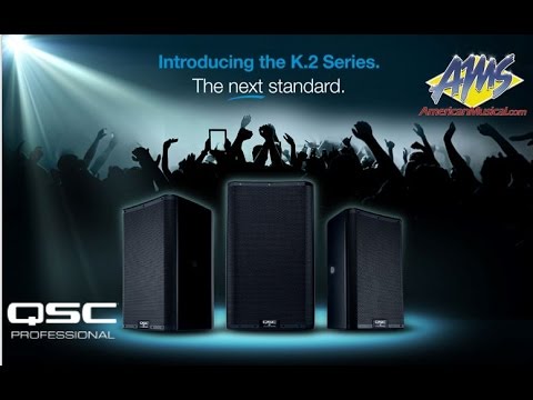 The New QSC K.2 Series Loudspeakers- The New and Improved K Series