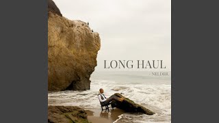 Long Haul Music Video