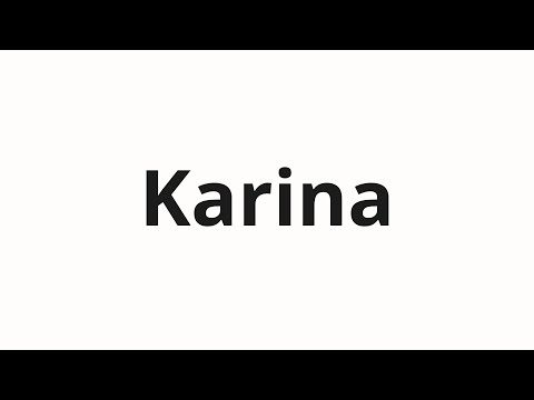 How to pronounce Karina | Карина (Karina in Russian)