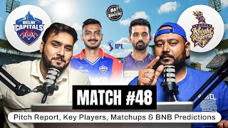 IPL 2025 MATCH 48 | DC VS KKR FANTASY PICKS | PLAYING 11 & MATCH PREDICTION