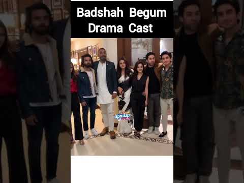 Badshah Begum Drama Cast😍 - Zara Noor Abbas New Drama 