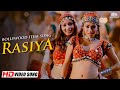 Rasiya रसिया HD Video Song Mangal Pandey Bollywood Item Song Bollywood Dance Song