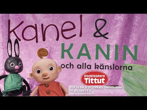 Kanel och Kanin och alla känslorna - Dockteatern Tittut