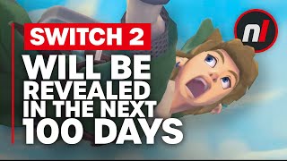 'Switch 2' Is Getting Revealed In The Next 100 Days