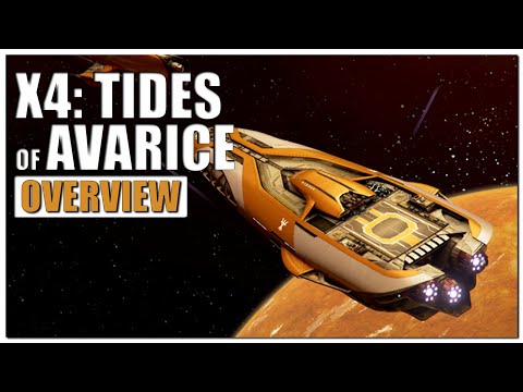 X4: Tides of Avarice Gameplay Overview | 2022