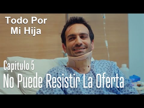 Demir no puede resistir la oferta de Candan - Todo Por Mi Hija Capitulo 5