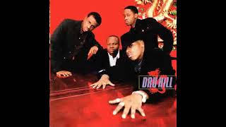 Dru Hill - Do U Believe                                                                        *****