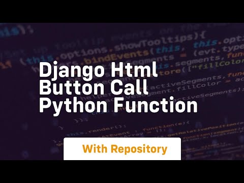 Django Html Button Call Python Function