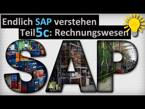 Finally understand SAP - Part 5c: Accounting