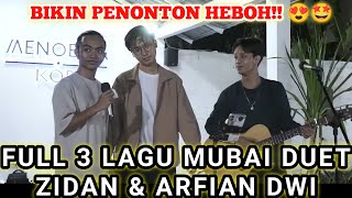 Download lagu BUAT PENONTON HEBOH !! FULL 3 LAGU MUBAI FT @zinidinzidan_official & @ArvianDwi TRENDING musik YOUTUBE 2022 mp3