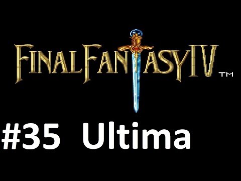 Let's Play Final Fantasy IV: Ultima #35 - Finale, Ending, Review, and Credits