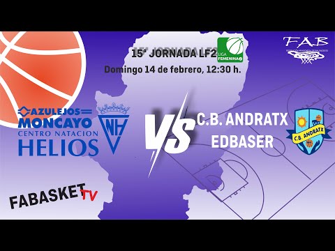 Liga Femenina 2 Azulejos Moncayo C.N. Helios - C.B. Andratx Edbaser