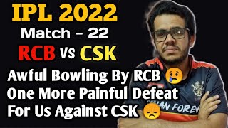 Shocking Bowling By RCB | IPL 2022 - Match 22 | RCB vs CSK | Post Match Maatu Kathe | Janardhan Sir