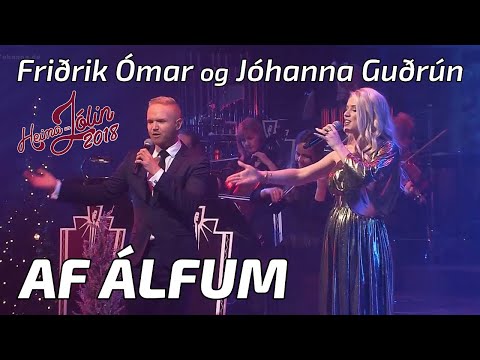 Jóhanna Guðrún og Friðrik Ómar - »AF ÁLFUM« (2018) - Yohanna
