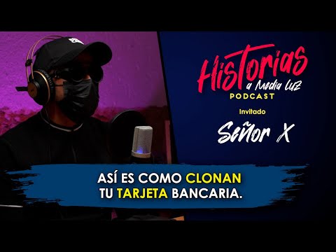 Así CLONAN tu TARJETA Bancaria // HISTORIAS A MEDIA LUZ  #podcast #entrevista #viral