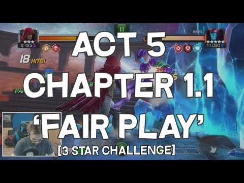 Act 5 Chapter 1.1'Fair Play'  - 3 Star Challenge - Marvel Contest Of Champions