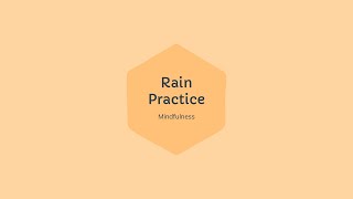 Rain Practice: DBT Mindfulness Exercise