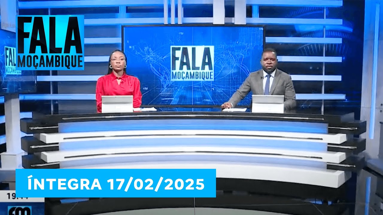 Assista na íntegra o Fala Moçambique 17/02/2025