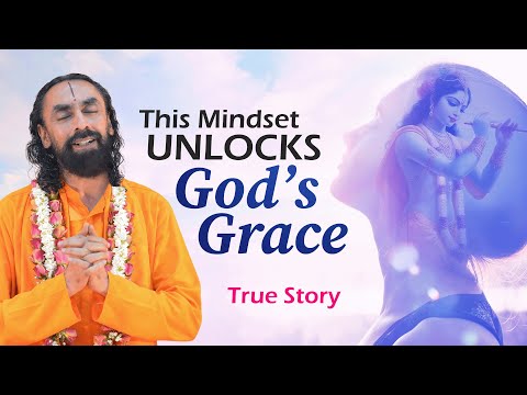 The #1 Mindset to ATTRACT GOD'S GRACE - This Story PROVES Nothing is Impossible | Swami Mukundananda