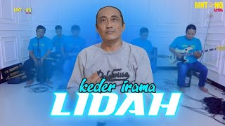 Download lagu LIDAH KEDER IRAMA BINTANG ASTRA mp3