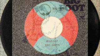 Bigfoot , Bro Smith , 1976 Vinyl 45RPM