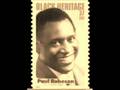 Paul Robeson - America's low octave 