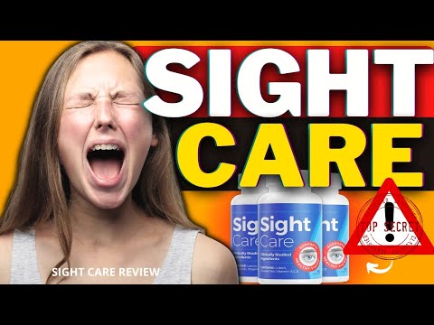 Does Sight Care Work? 【➡️WATCH】 SIGHT CARE REVIEWS – Sight Care Supplement – Sight Care Review