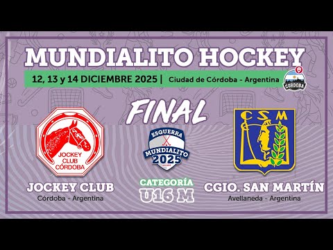 U16M - FINAL - Jockey Club (Córdoba, Argentina) vs Colegio San Martin (Avellaneda, Argentina)