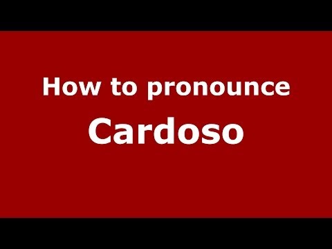 How to pronounce Cardoso