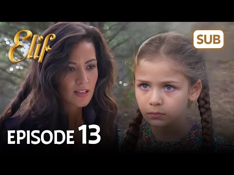 Elif 13. Bölüm | Elif Episode 13 (HD) English Subtitle