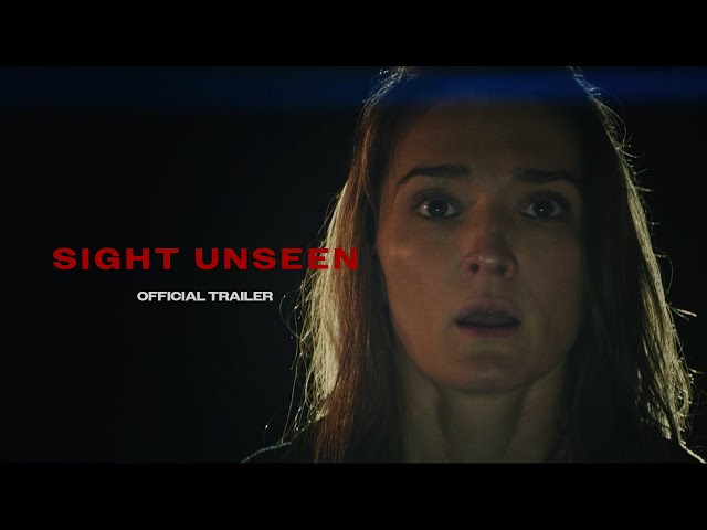 Official Trailer - Sight Unseen horror feature film (2025)