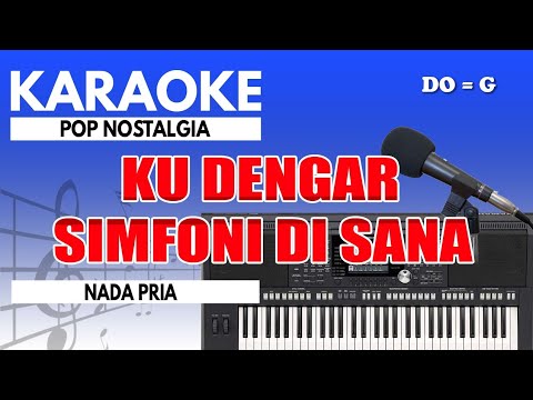 Karaoke - Symphoni Rindu // Pance F Pondaag ( Nada Pria )