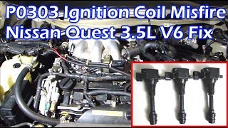 Nissan 3.5L V6 Ignition Coil Misfire - P0303 Cylinder 3 Misfire