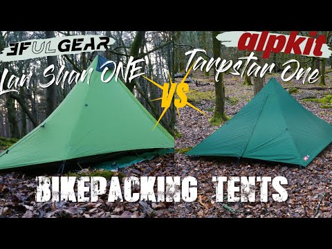 BIKEPACKING TENTS - 3F UL GEAR LAN SHAN 1 vs ALPKIT TARPSTAR 1 (DISASTER)