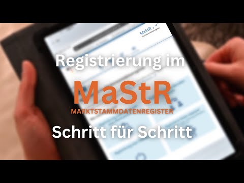 Registrierung deiner PV-Anlage  im Marktstammdatenregister (MaStR) Schritt für Schritt!