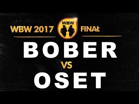 Bober 🆚 Oset 🎤 WBW 2017 Finał (freestyle rap battle)