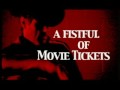 A Fistful Of Movie Tickets