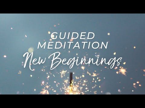 15-Minute Guided Meditation for New Beginnings