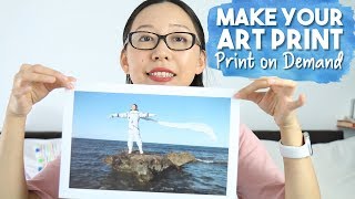 Sell Your Art Print: Print-on-Demand for Artists