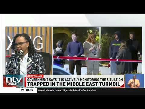 Kenyans trapped in Middle East express safety concerns