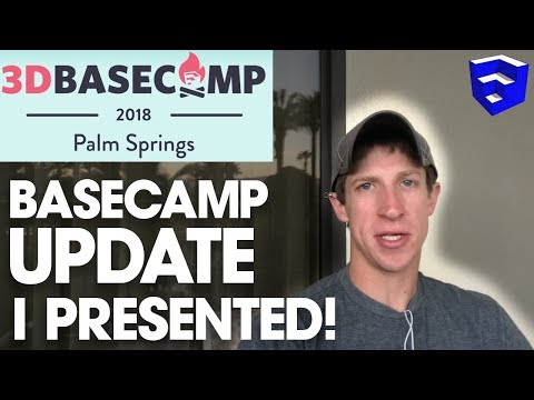 I PRESENTED! SketchUp Basecamp Day 1 Update
