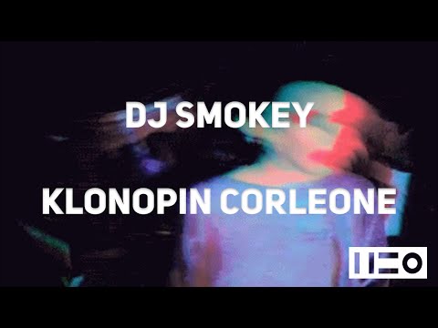 DJ Smokey x El Pablo -  Klonopin Corleone