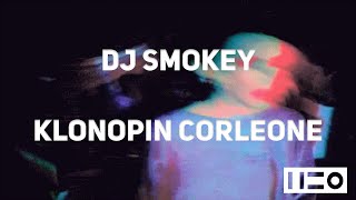 DJ Smokey x El Pablo -  Klonopin Corleone